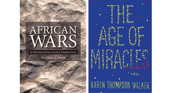 BERRY BOOK REVIEWS: African Wars – A defense Intelligence Perspective AND An Age of Miracles