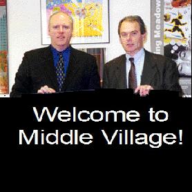 Welcome to Middle Village!