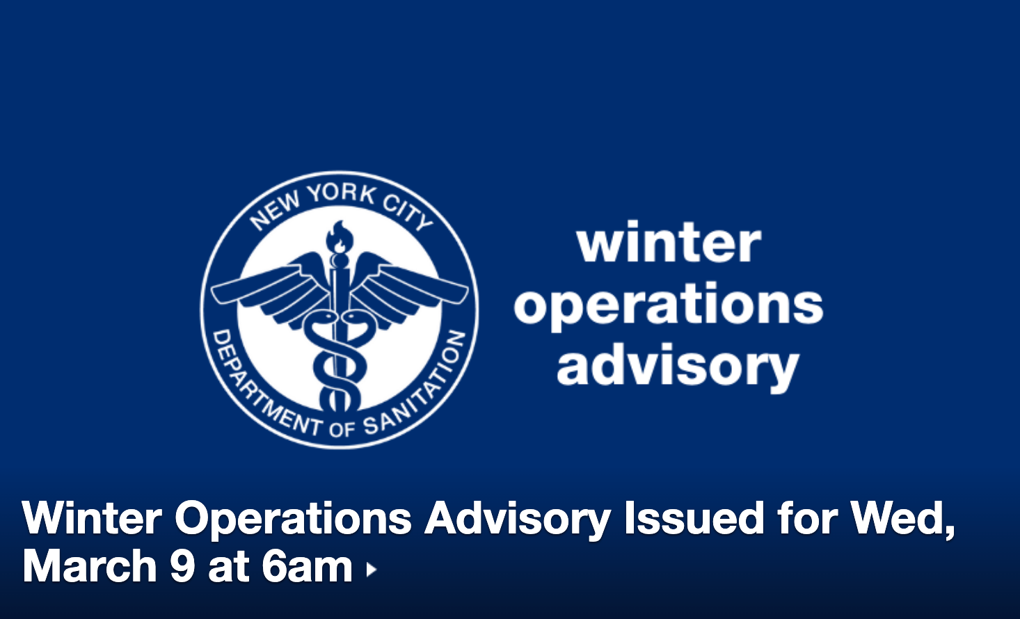 DSNY Issues ‘Winter Operations Advisory’ for Wednesday, March 9, 2022, at 6:00 a.m.