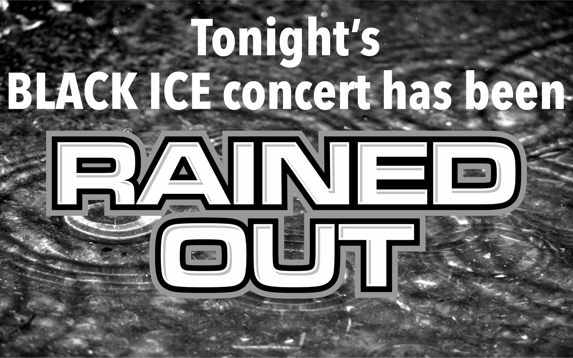 July 28 concert rained out